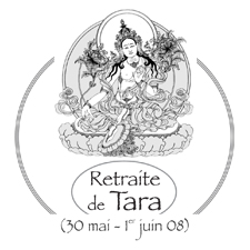 Retraite de Tara : 30 Mai - 1 Juin 2008