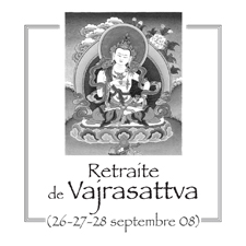 Retraite de Vajrasattva : 26-27-28 Septembre 2008