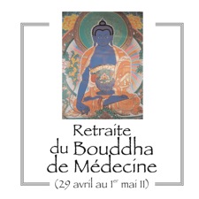 Retraite Bouddha de Médecine