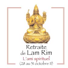 Retraite de Lam Rim