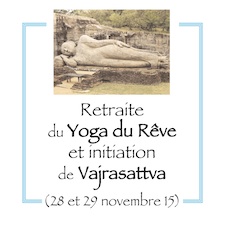 Retraite Yoga reve et vajrasattva